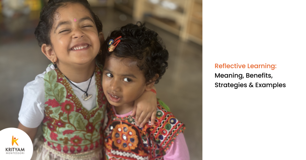 Reflective Learning: Meaning, Benefits, Strategies & Examples