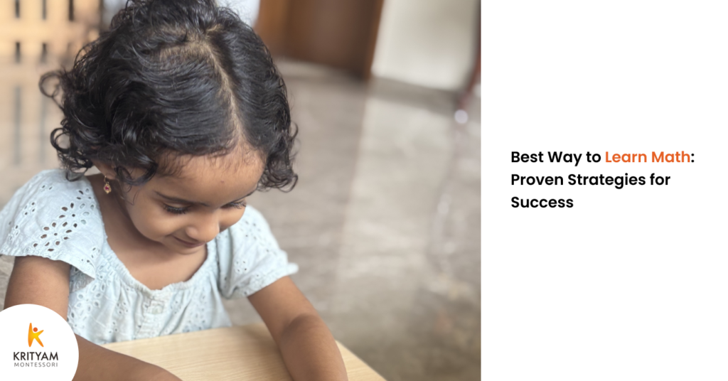 Best Way to Learn Math: Proven Strategies for Deep Understanding